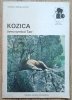 Wojciech Gąsienica Byrcyn Kozica żywy symbol Tatr